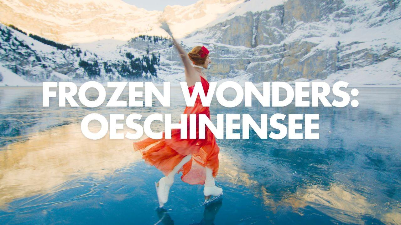 Frozen Wonders - Oeschinensee a rare winter delight